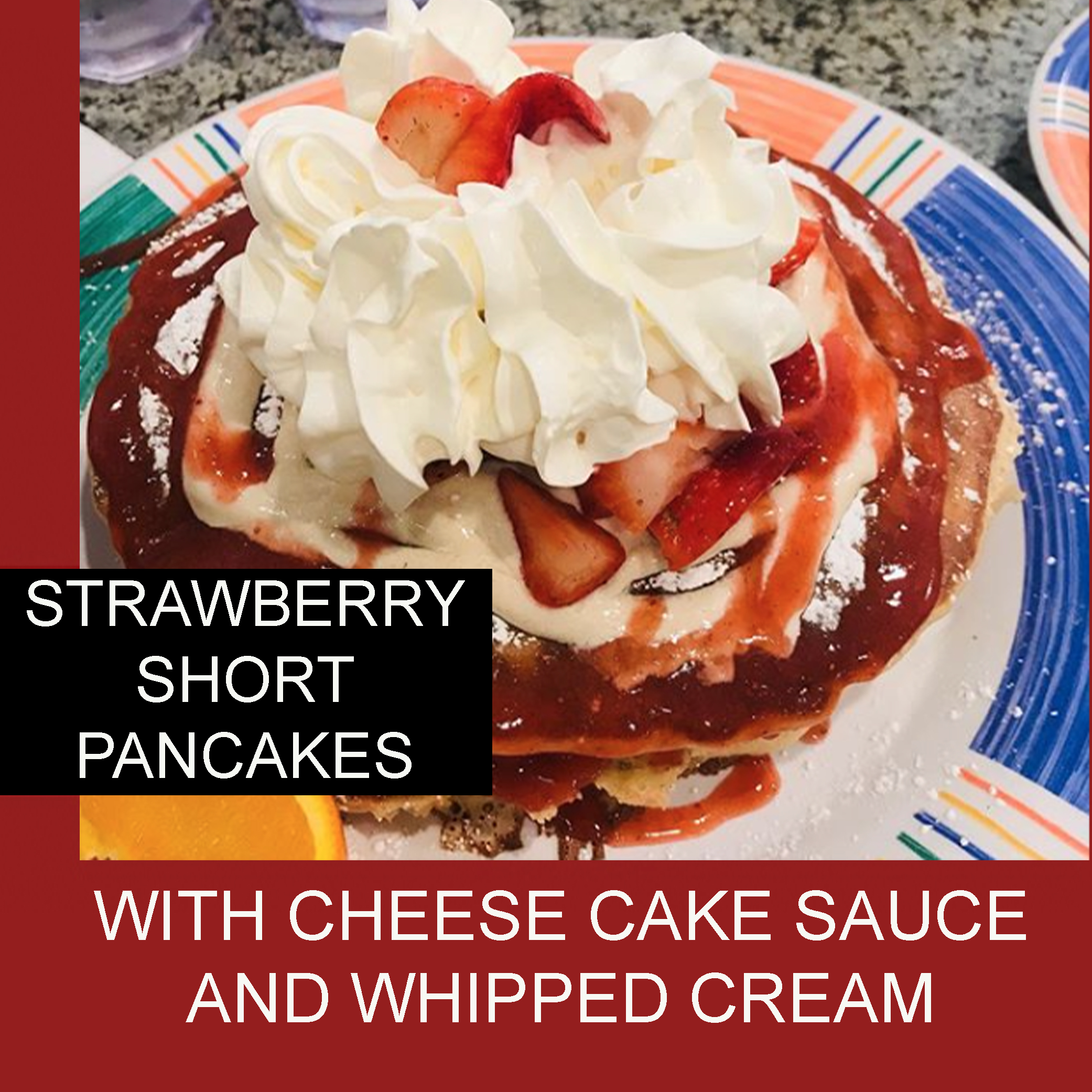 strawberry short pancakes with cheese cake cream